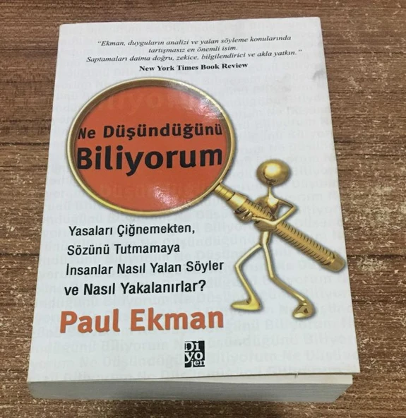 NE DÜŞÜNDÜĞÜNÜ BİLİYORUM Yasaları Çiğnemekten, Sözünü Tutmamaya İnsanlar Nasıl Yalan Söyler ve Nasıl Yakalanırlar 1.BASKI(Sahafiye Kitap) ürün görseli 1