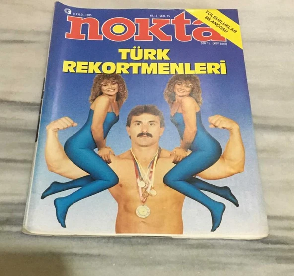 NOKTA DERGİSİ 8 Eylül 1985 Sayı 35 TÜRK REKORTMENLERİ(Sahafiye Kitap) ürün görseli 1