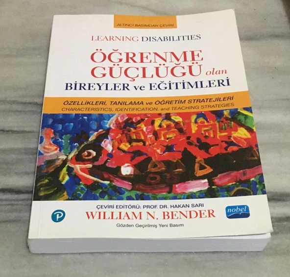 ÖĞRENME GÜÇLÜĞÜ OLAN BİREYLER VE EĞİTİMLERİ Özellikleri, Tanılama ve Öğretim Stratejileri ( 6.basımdan çeviri ) - 2019(Sahafiye Kitap) ürün görseli 1