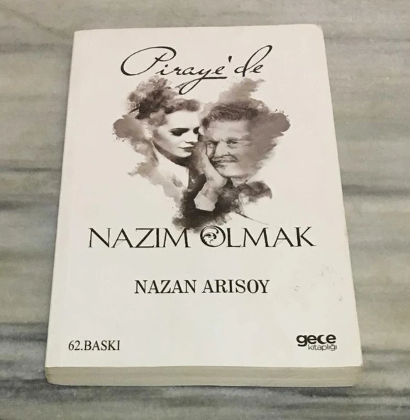 PİRAYE'DE NAZIM OLMAK 62.BASKI(Sahafiye Kitap) ürün görseli 1