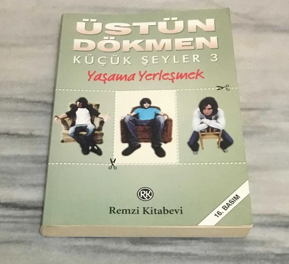 KÜÇÜK ŞEYLER 3 Yaşama Yerleşmek 16.BASIM(Sahafiye Kitap) ürün görseli 1