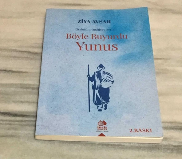 BÖYLE BUYURDU YUNUS - Risaletün Nushiyye Şerhi - 2.BASKI - 2021(Sahafiye Kitap) ürün görseli 1