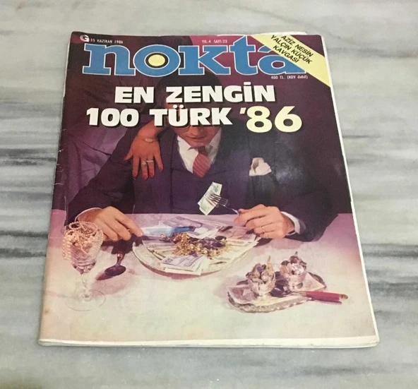 NOKTA 15 Haziran 1986 Sayı 23 EN ZENGİN TÜRK 86' - AZİZ NESİN - YALÇIN KÜÇÜK KAVGASI(Sahafiye Kitap) ürün görseli 1