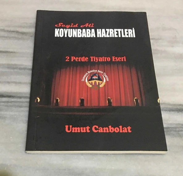 SEYİD ALİ KOYUNBABA HAZRETLERİ 2 Perde Tiyatro(Sahafiye Kitap) ürün görseli 1