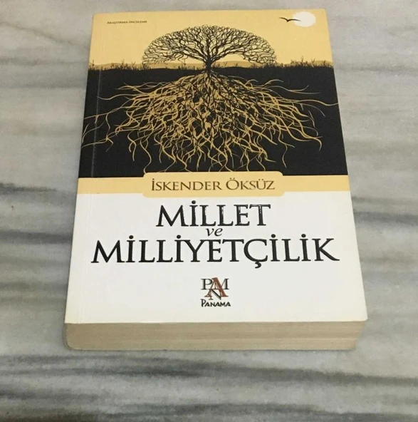 MİLLET VE MİLLİYETÇİLİK  1.BASKI(Sahafiye Kitap) ürün görseli 1