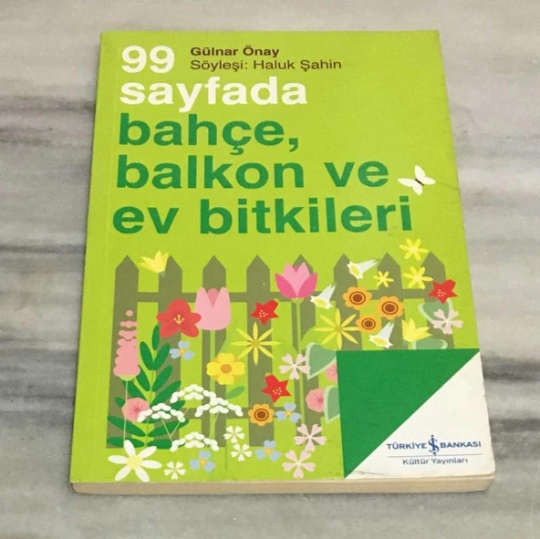 99 SAYFADA BAHÇE, BALKON VE EV BİTKİLERİ(Sahafiye Kitap) ürün görseli 1