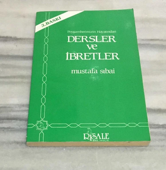 Peygamberimizin Hayatından DERSLER VE İBRETLER 3.BASKI(Sahafiye Kitap) ürün görseli 1