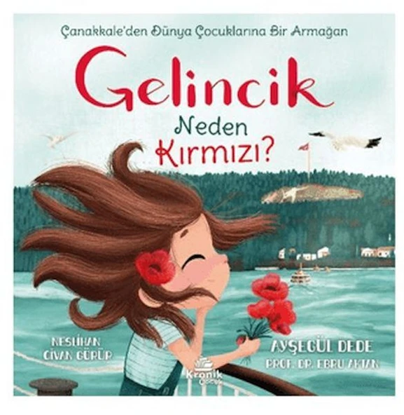 Gelincik Neden Kırmızı? Çanakkale'den Dünya Çuklarına Bir Armağan ürün görseli 1
