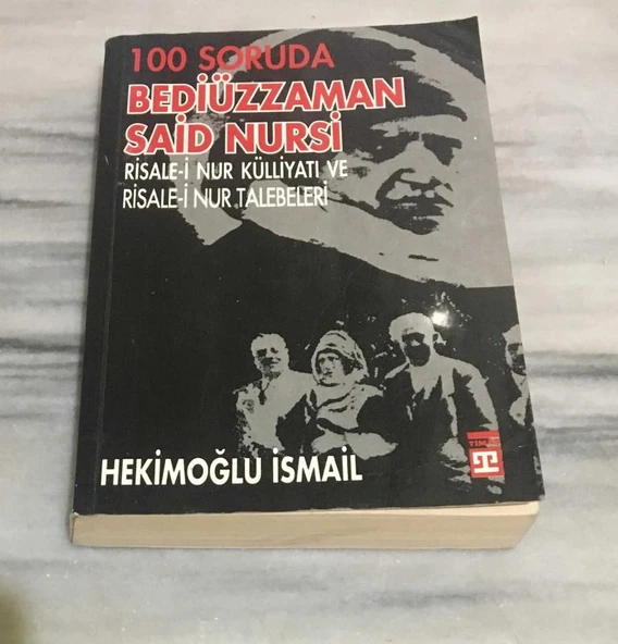 100 SORUDA BEDİÜZZAMAN SAİD NURSİ Risale-i Nur Külliyatı ve Risale-i Nur Talebeleri(Sahafiye Kitap) ürün görseli 1