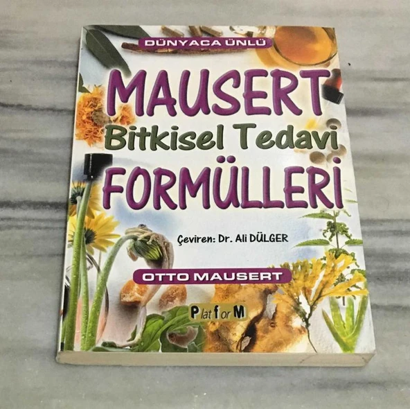 DÜNYACA ÜNLÜ MAUSERT BİTKİSEL TEDAVİ FORMÜLLERİ(Sahafiye Kitap) ürün görseli 1