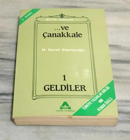... VE ÇANAKKALE 1 GELDİLER(Sahafiye Kitap) ürün görseli 1
