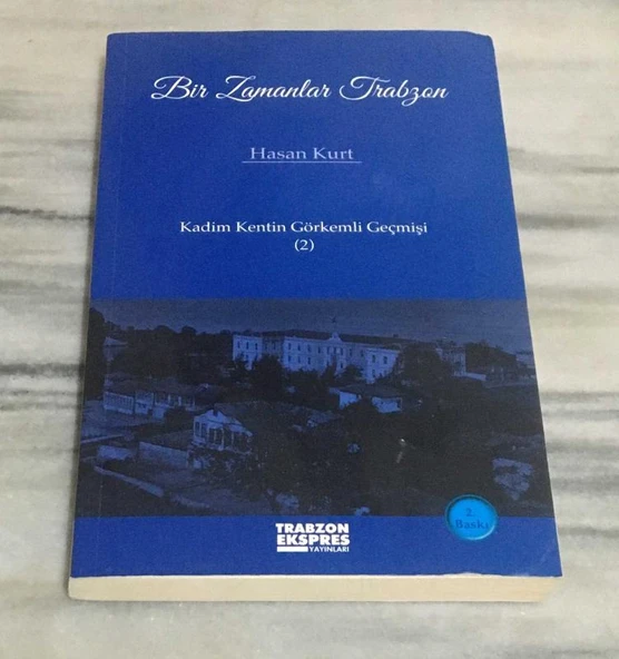 BİR ZAMANLAR TRABZON Kadim Kentin Görkemli Geçmişi 2(Sahafiye Kitap) ürün görseli 1