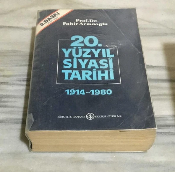 20.YÜZYIL SİYASİ TARİHİ 1914 - 1980 ( 2.BASKI )(Sahafiye Kitap) ürün görseli 1