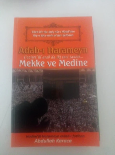 Adab-ı Harameyn MEKKE VE MEDİNE(Sahafiye Kitap) ürün görseli 1