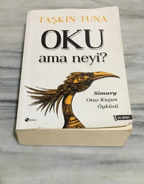 OKU AMA NEYİ Simurg: OTUZ KUŞUN ÖYKÜSÜ(Sahafiye Kitap) ürün görseli 1