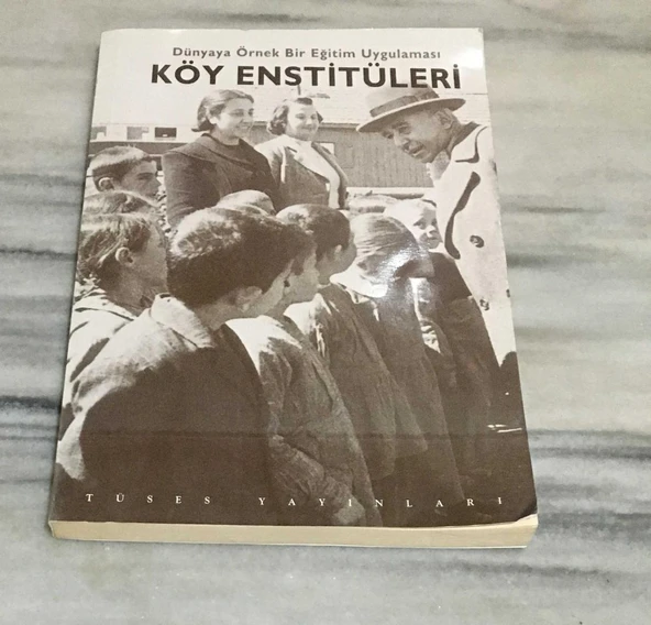 Dünyaya Örnek Bir Eğitim Uygulaması KÖY ENSTİTÜLERİ(Sahafiye Kitap) ürün görseli 1
