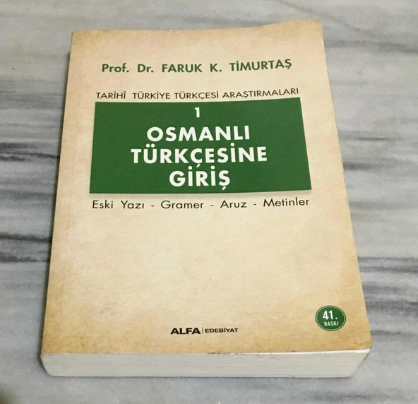 OSMANLI TÜRKÇESİNE GİRİŞ 1 ( Eski Yazı, Gramer, Aruz, Metinler ) 41.BASKI - 2021(Sahafiye Kitap) ürün görseli 1