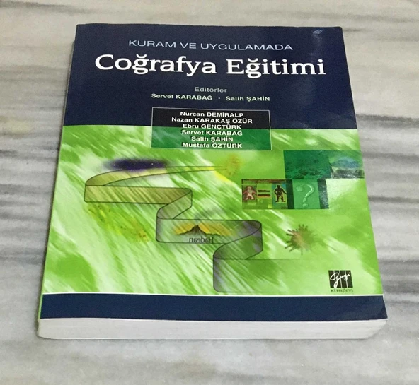 Kuram ve Uygulamada COĞRAFYA EĞİTİMİ(Sahafiye Kitap) ürün görseli 1