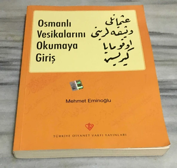 OSMANLI VESİKALARINI OKUMAYA GİRİŞ 13.BASKI - 2013(Sahafiye Kitap) ürün görseli 1