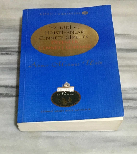 YAHUDİ VE HRİSTİYANLAR CENNETE GİRECEK DİYENLER CENNETE GİREMEZ Resail-i Ahmediyye 26(Sahafiye Kitap) ürün görseli 1