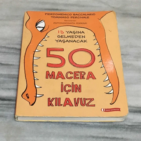 13 YAŞINA GELMEDEN YAŞANACAK 50 MACERA İÇİN KILAVUZ(Sahafiye Kitap) ürün görseli 1
