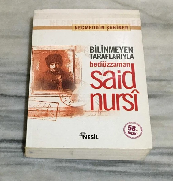 BİLİNMEYEN TARAFLARIYLA BEDİÜZZAMAN SAİD NURSİ 58.BASKI(Sahafiye Kitap) ürün görseli 1