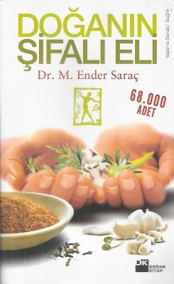 Doğanın Şifalı Eli M. Ender Saraç Doğan Kitap - İKİNCİ EL KİTAP ürün görseli 1