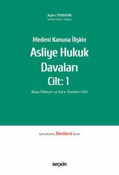 Medeni Kanuna İlişkin Asliye Hukuk Davaları C:1 (Dava Dilekçesi ve Karar Örnekleri Ekli) Aydın Tekdoğan 4. Baskı, Nisan 2026 ürün görseli 1