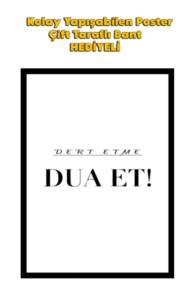 Organik Yolda DERT ETME DUA ET POSTER KALİTELİ BASIM 10X15 cm ürün görseli 1