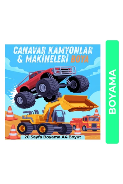 Organik Yolda CANAVAR KAMYONLAR & MAKİNELERİ BOYA (20 Sayfa A4 Boyut) ürün görseli 1