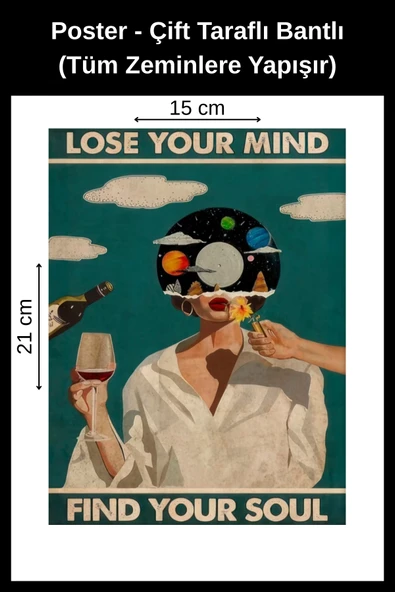 Organik Yolda Aklını Kaybet Ruhunu Bul Yazılı Poster, Çift Taraflı Bantlı, Tüm Zeminlere Yapışır, (15 x 21 cm). ürün görseli 1