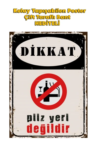 Organik Yolda PİİZ YERİ DEĞİLDİR POSTER KALİTELİ BASIM 10X15 cm ürün görseli 1