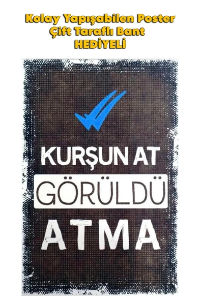 Organik Yolda KURŞUN AT GÖRÜLDÜ ATMA POSTER KALİTELİ BASIM 10X15 cm ürün görseli 1