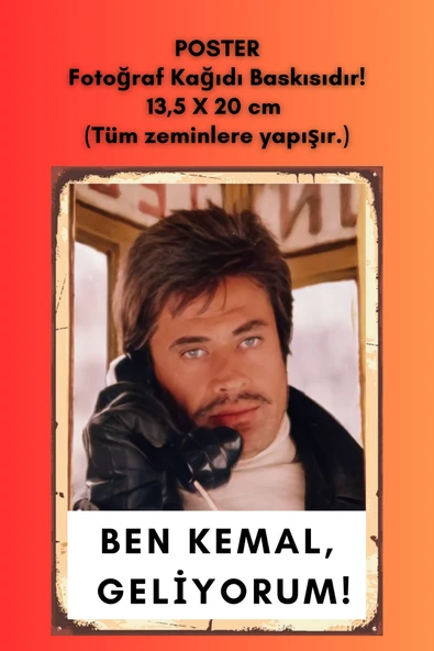 Organik Yolda BEN KEMAL, GELİYORUM! TÜM ZEMİNLERE YAPIŞIR POSTER, A4, 13,5 x 20 cm ürün görseli 1