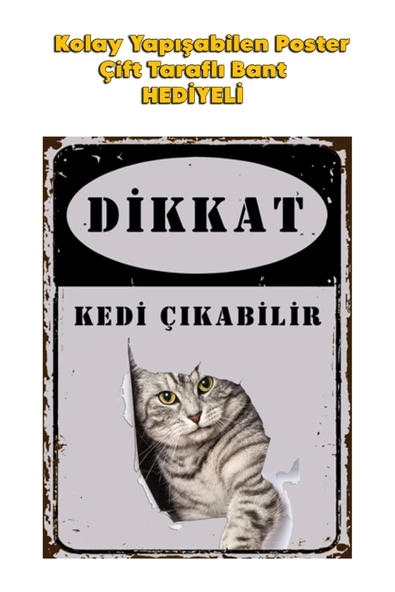 Organik Yolda DİKKAT KEDİ ÇIKABİLİR POSTER KALİTELİ BASIM 10X15 cm ürün görseli 1