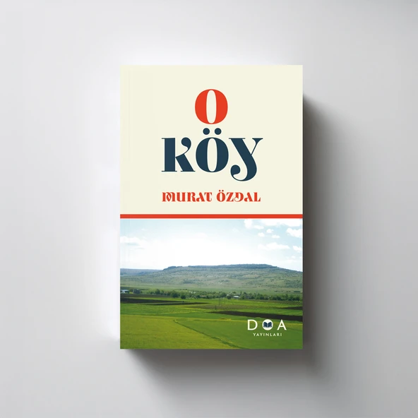 O Köy - Murat Özdal - Resim 2