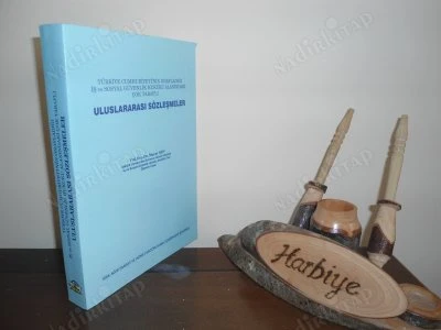 TÜRKİYE CUMHURİYETİ'NİN ONAYLADIĞI İŞ VE SOSYAL GÜVENLİK HUKUKU ALANINDAKİ ÇOK TARAFLI ULUSLARARASI SÖZLEŞMELER ürün görseli 1