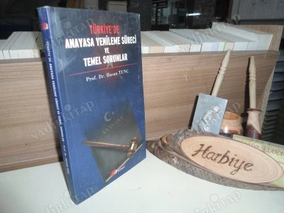 TÜRKİYE'DE ANAYASA YENİLEME SÜRECİ VE TEMEL SORUNLAR ürün görseli 1