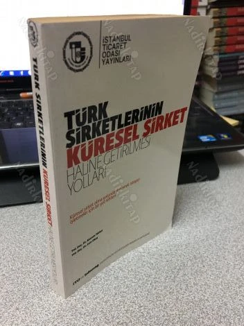 Türk Şirketlerinin Küresel Şirket Haline Getirilmesi Yolları ürün görseli 1