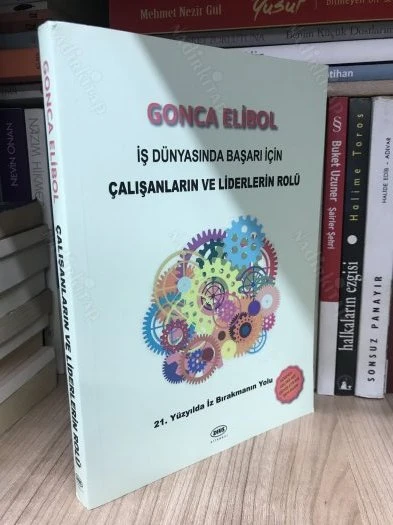 İŞ DÜNYASINDA BAŞARI İÇİN ÇALIŞANLARIN VE LİDERLERİN ROLÜ ürün görseli 1
