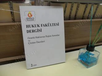 HUKUK FAKÜLTESİ DERGİSİ ÖZÜRLÜ HAKLARINA İLİŞKİN SORUNLAR VE ÇÖZÜM ÖNERİLERİ 2/2009 ürün görseli 1