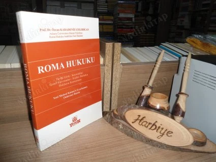 ROMA HUKUKU - TARİHİ GİRİŞ, KAYNAKLAR, GENEL KAVRAMLAR, KİŞİLER HUKUKU, HAKLARIN KORUNMASI - 11. BASIM ürün görseli 1