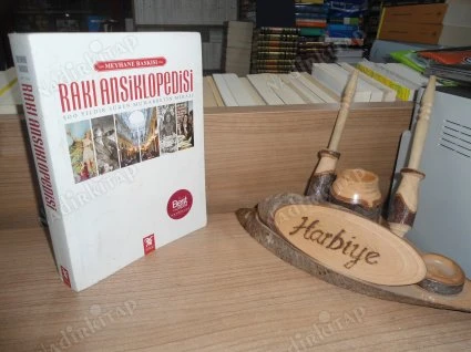 RAKI ANSİKLOPEDİSİ - 500 YILDIR SÜREN MUHABBETİN MİRASI / MEYHANE BASKISI ürün görseli 1