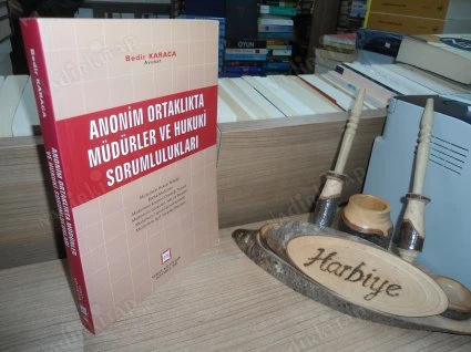 ANONİM ORTAKLIKTA MÜDÜRLER VE HUKUKİ SORUMLULUKLARI ürün görseli 1