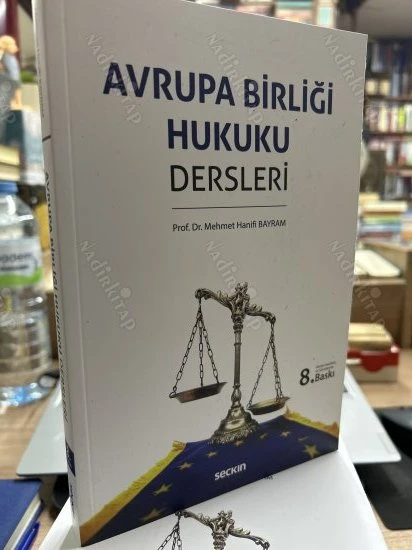 AVRUPA BİRLİĞİ HUKUKU DERSLERİ - 8. BASKI ürün görseli 1