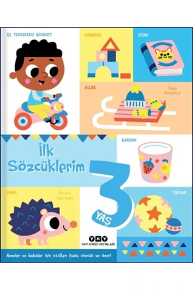 Yapı Kredi Yayınları İlk Sözcüklerim 3 Yaş kitabı / Bruno Germain / Yapı Kredi Yayınları ürün görseli 1