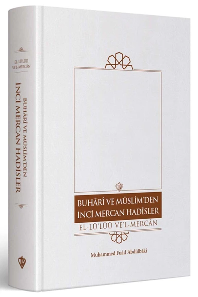 Türkiye Diyanet Vakfı Yayınları Buhari Ve Müslim’den İnci Mercan Hadisler El Lü'lüü Vel Mercan Türkçe Metin - Tek Cilt ürün görseli 1