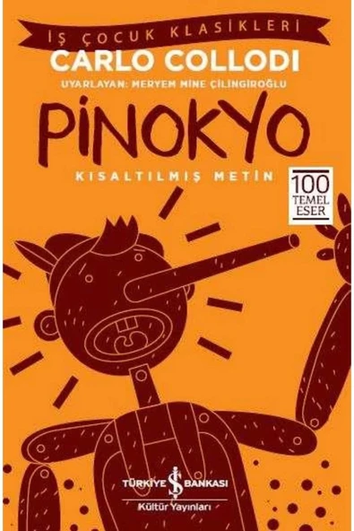 İş Bankası Kültür Yayınları Pinokyo (KISALTILMIŞ METİN) ürün görseli 1