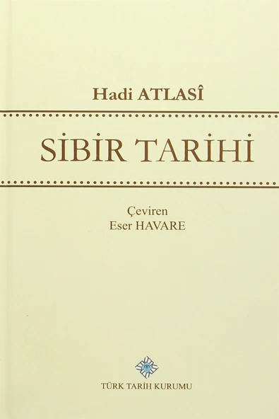 Türk Tarih Kurumu Yayınları Sibir Tarihi ürün görseli 1