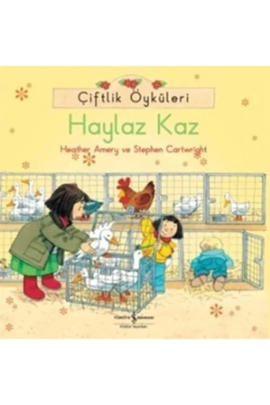 TÜRKİYE İŞ BANKASI KÜLTÜR YAYINLARI Çiftlik Öyküleri - Haylaz Kaz ürün görseli 1